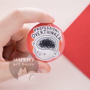 Overthinker Pin Button