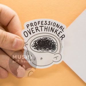Alternative view of Overthinker Sticker