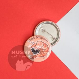Alternative view of Back Hurty Shrimp Pin Button