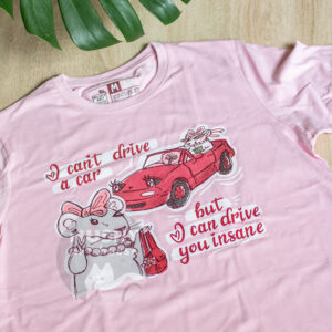 Can't Drive T-Shirt