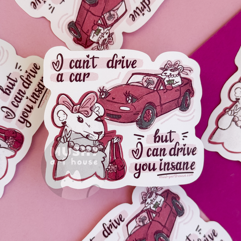 Can't Drive Mouse Sticker